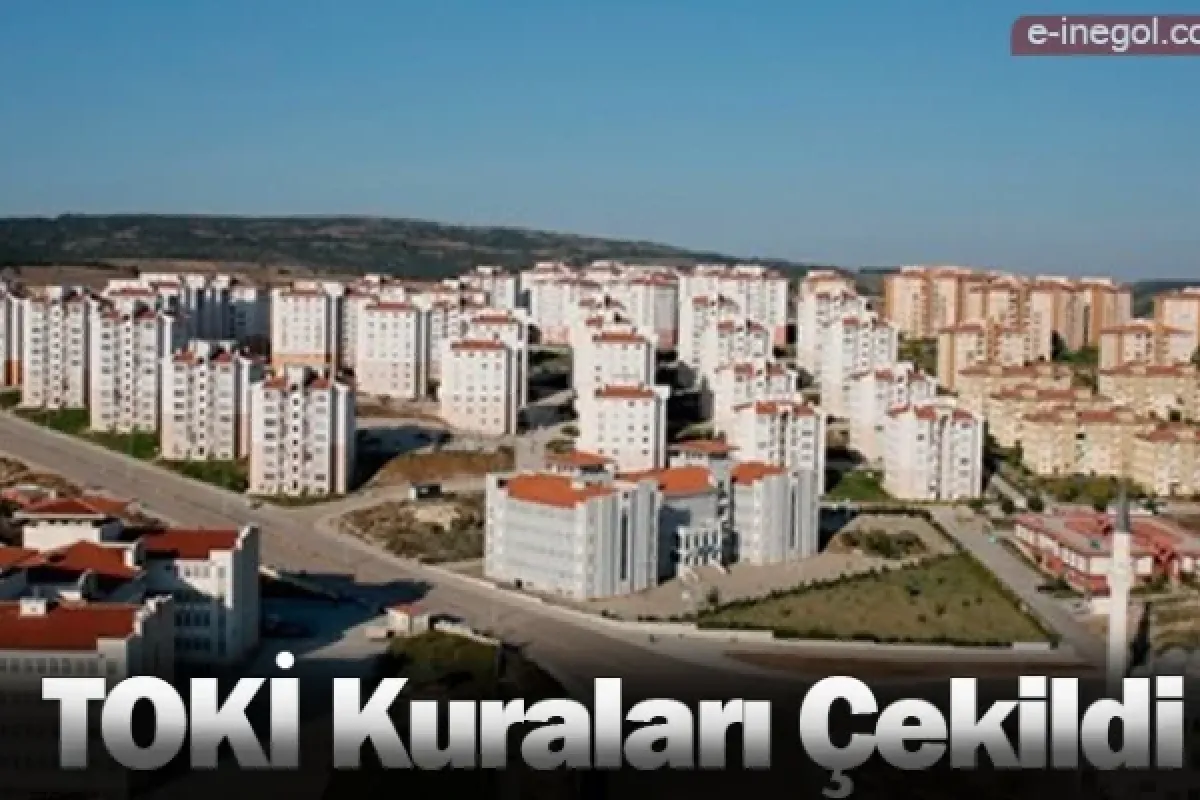 İnegöl TOKİ kuraları çekildi