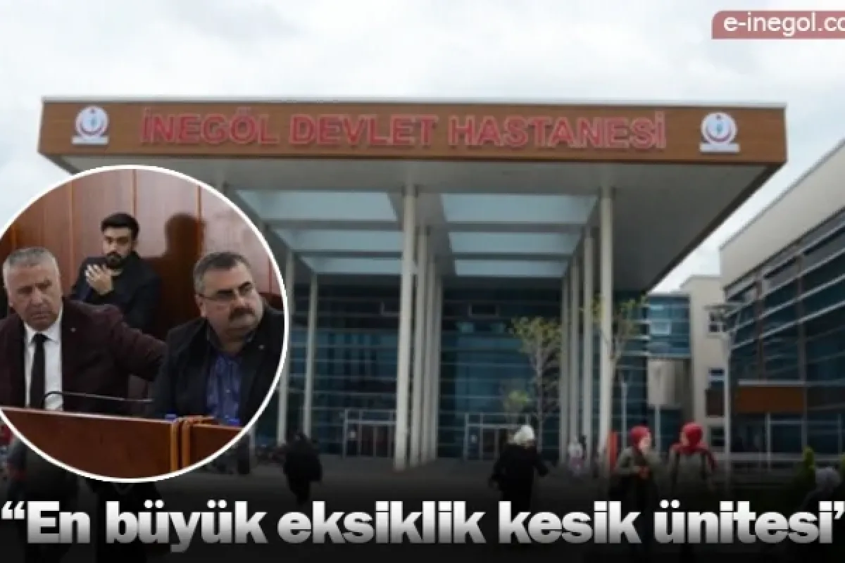 “En büyük eksiklik kesik ünitesi”