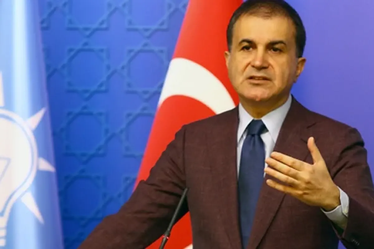 Sözcü Çelik'ten, bazı büyükelçi ve başkonsoloslukların kapatılmasına ilişkin açıklama