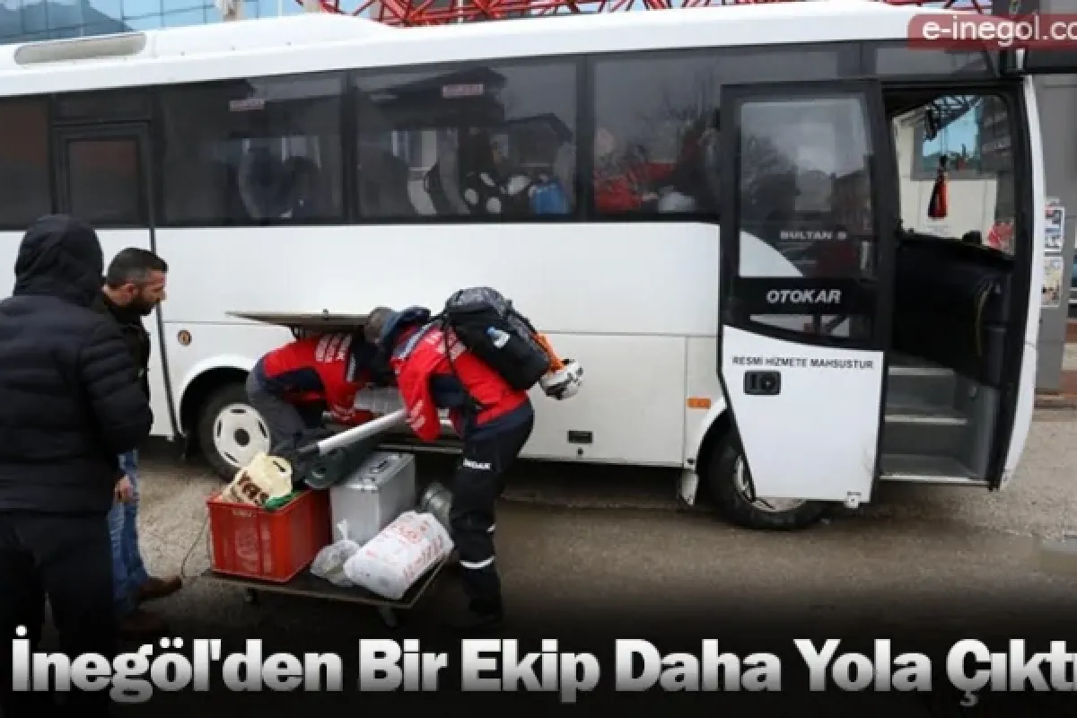 İnegöl'den Bir Ekip Daha Yola Çıktı