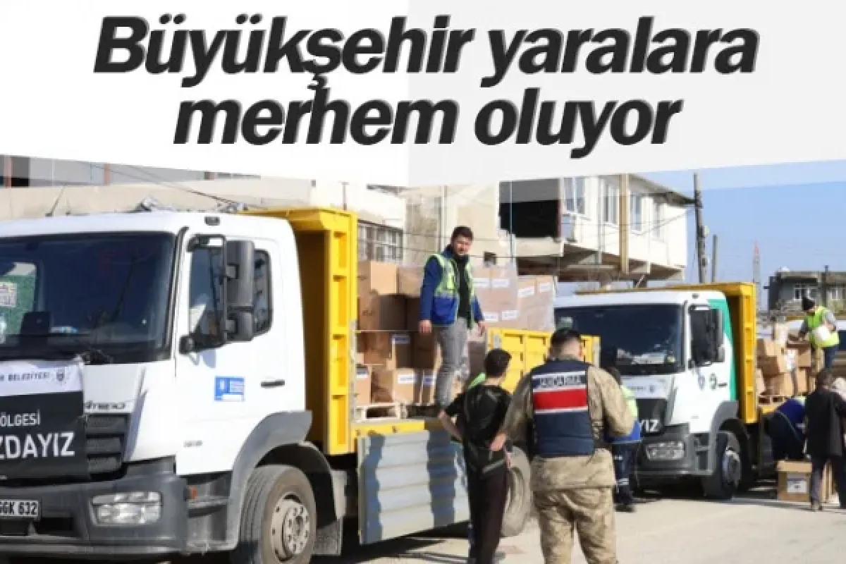 Büyükşehir yaralara merhem oluyor
