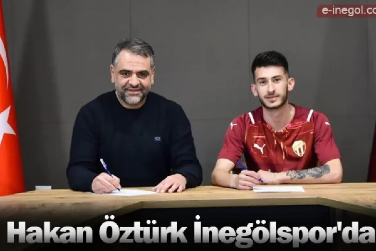 Hakan Öztürk İnegölspor'da