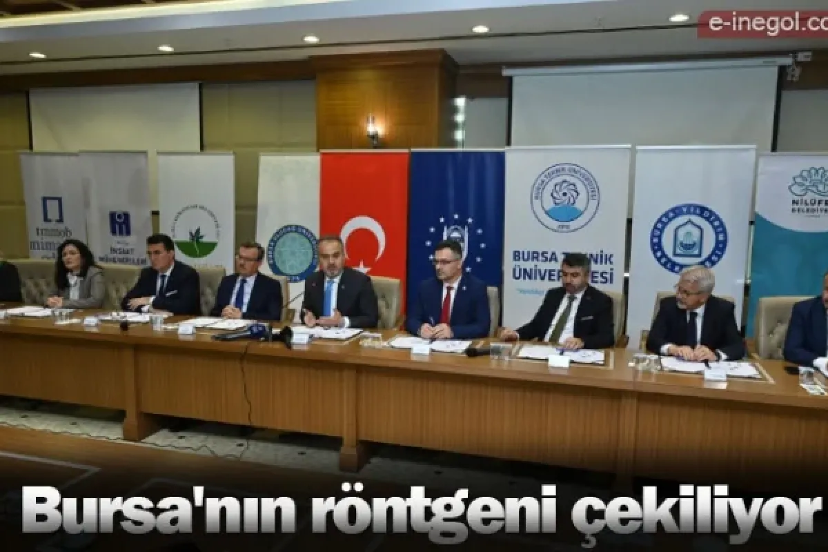 Bursa'nın röntgeni çekiliyor