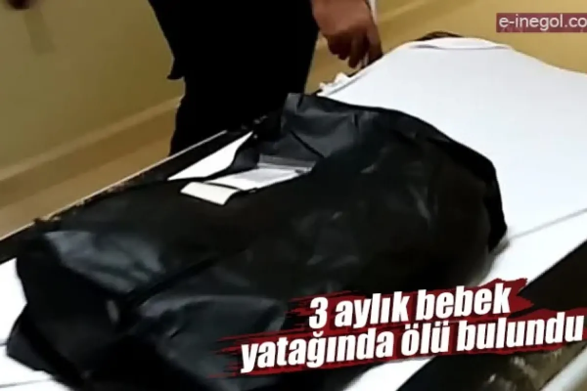 3 aylık bebek yatağında ölü bulundu