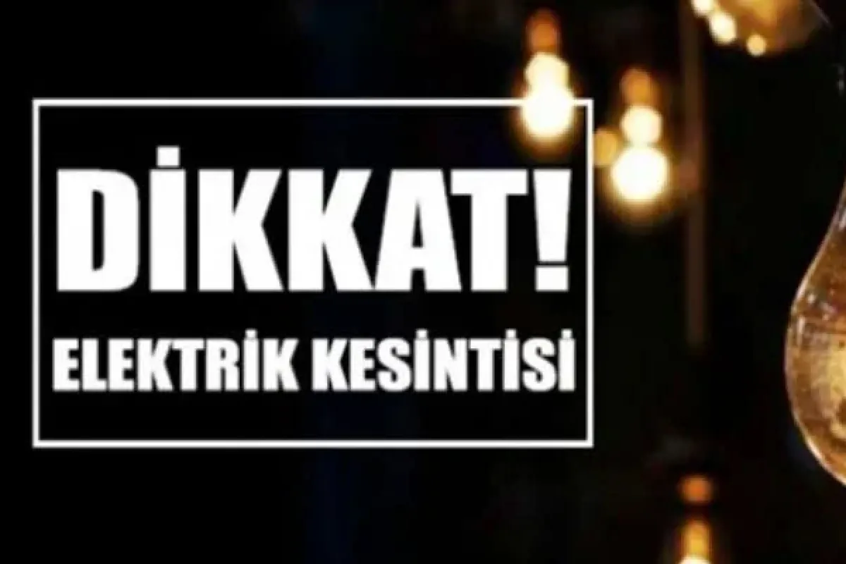 Dikkat! Elektrik Kesintisi