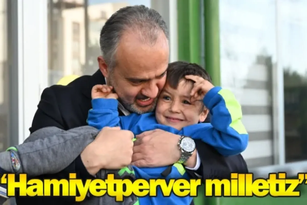 “Hamiyetperver milletiz”