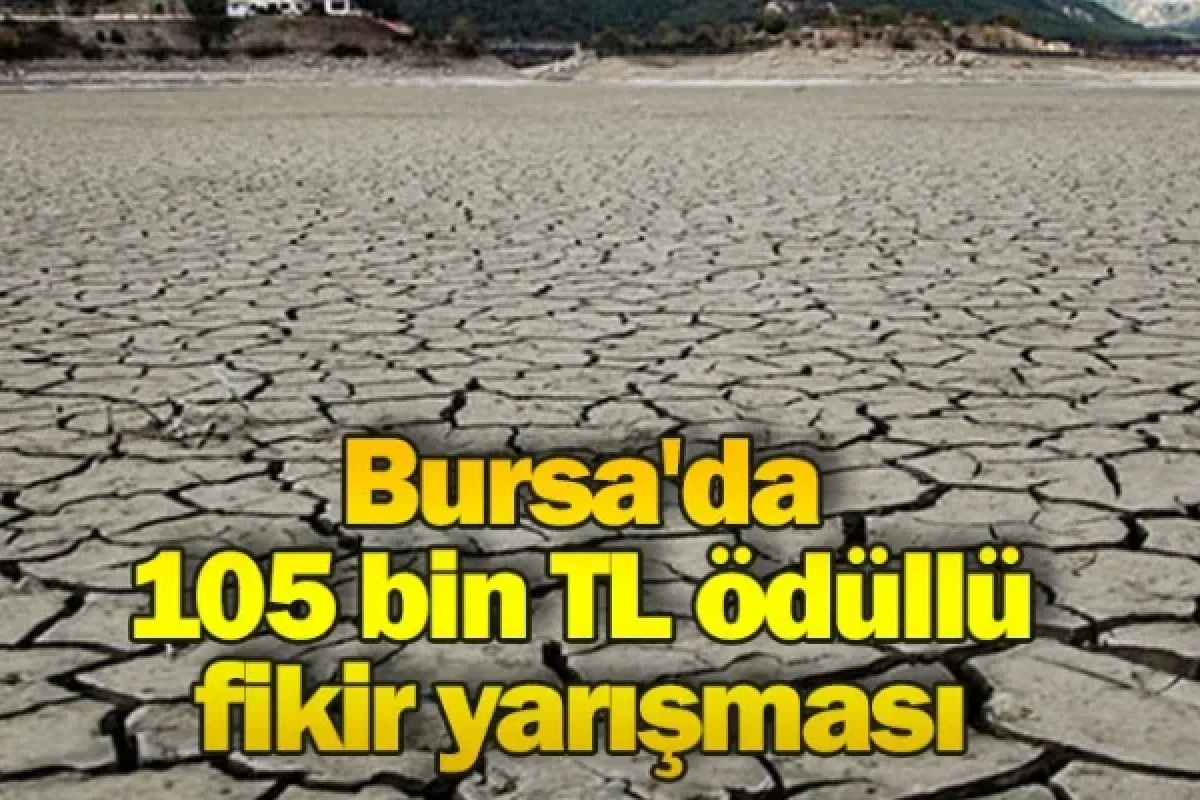 Bursa'da 105 bin TL ödüllü fikir yarışması