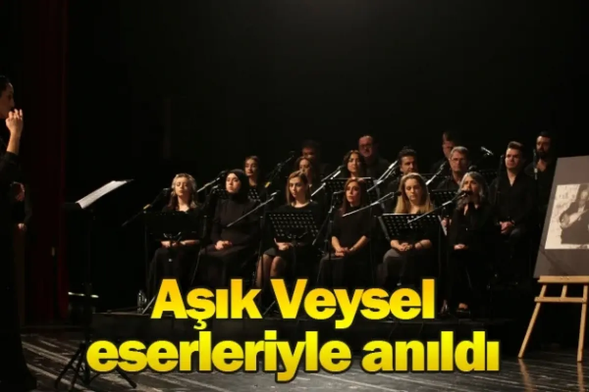 Aşık Veysel, eserleriyle anıldı
