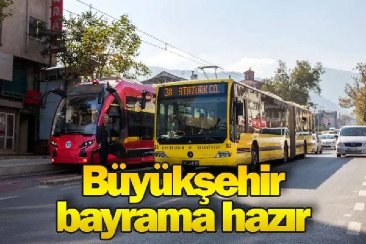 Büyükşehir bayrama hazır