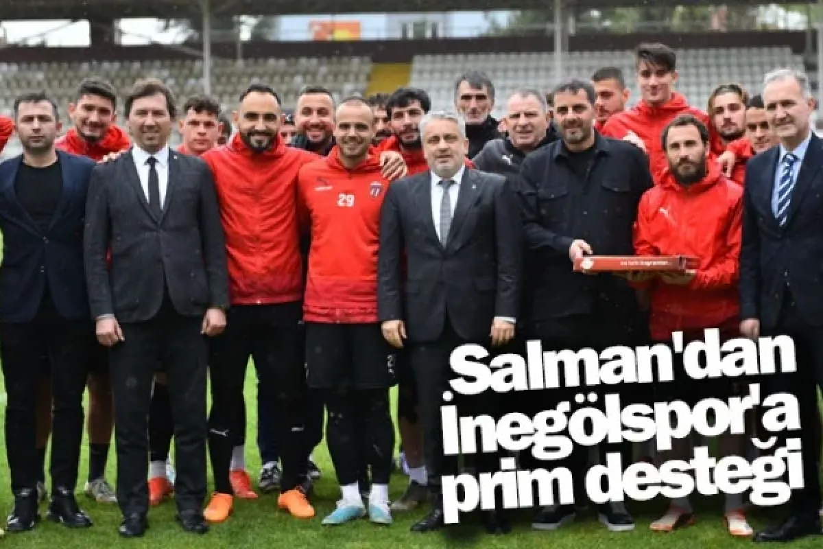 Salman'dan İnegölspor'a prim desteği