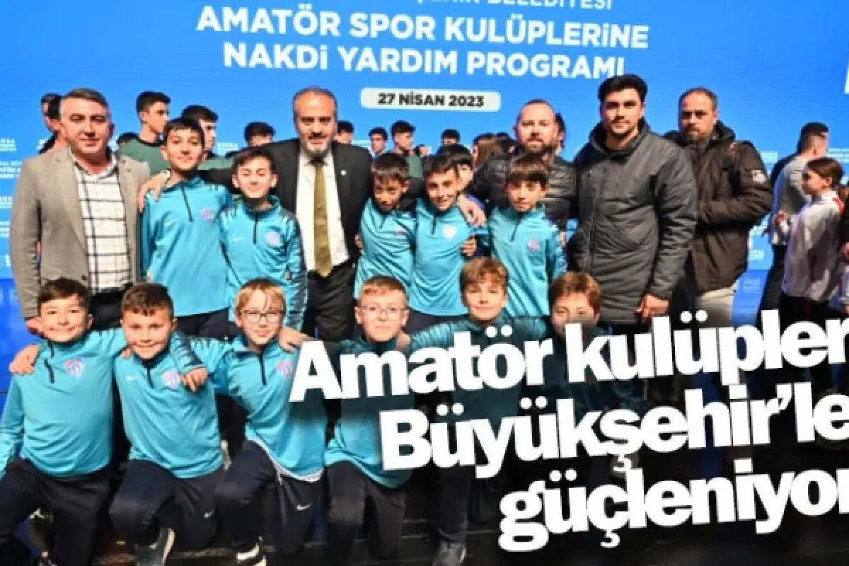 Amatör kulüpler Büyükşehir’le güçleniyor
