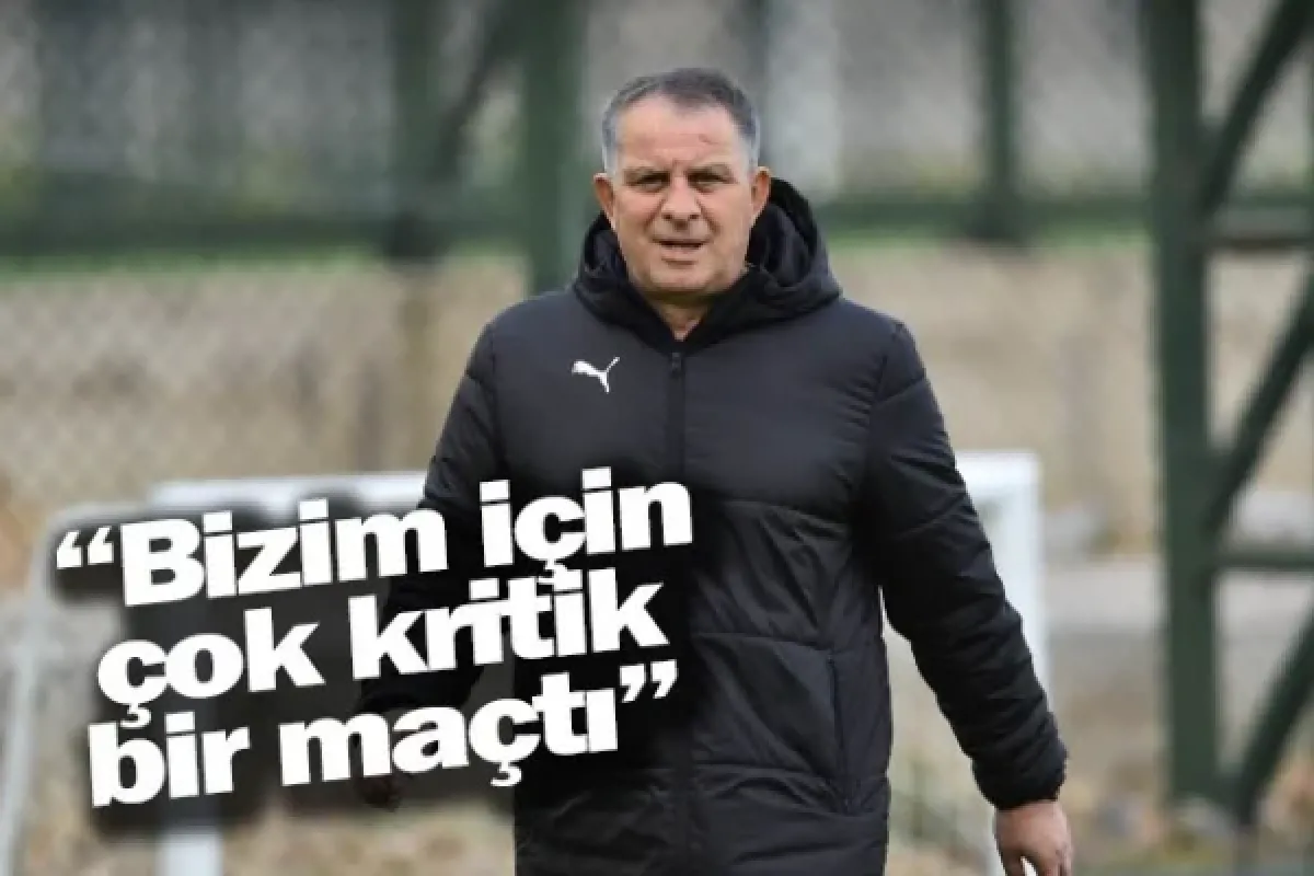 Bahaddin Güneş: Bizim için çok kritik bir maçtı
