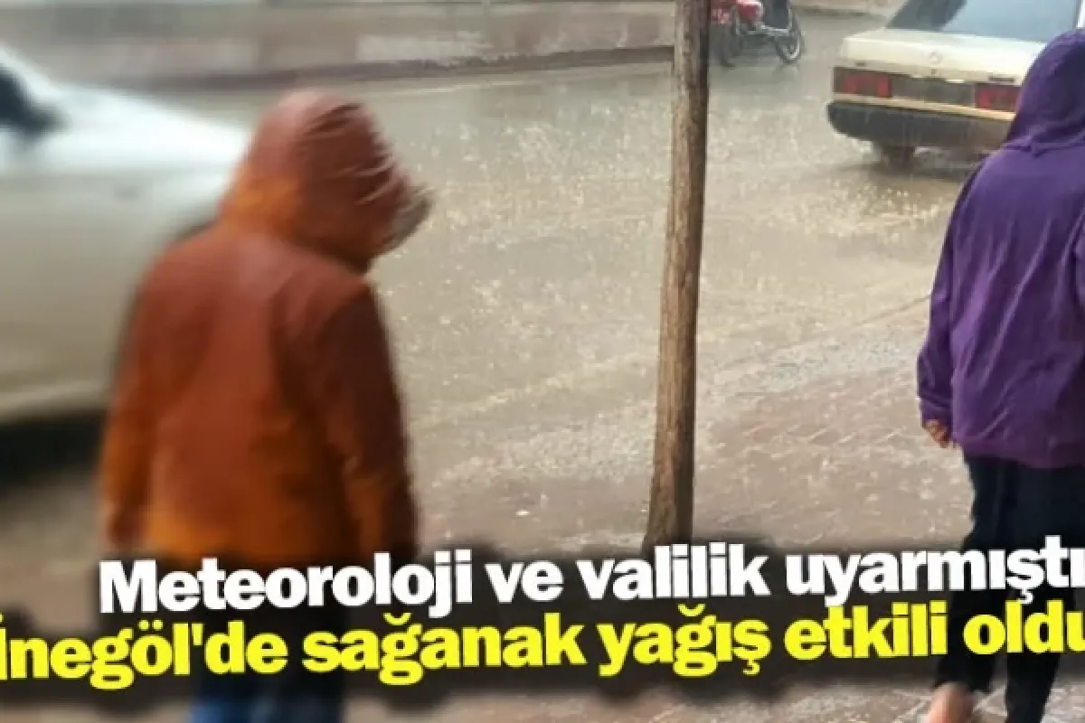 Meteoroloji ve valilik uyarmıştı: İnegöl'de sağanak yağış etkili oldu
