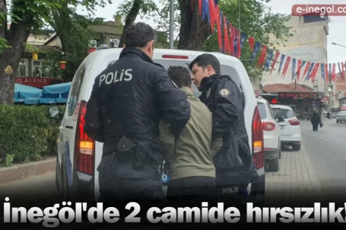 İnegöl'de 2 camide hırsızlık!