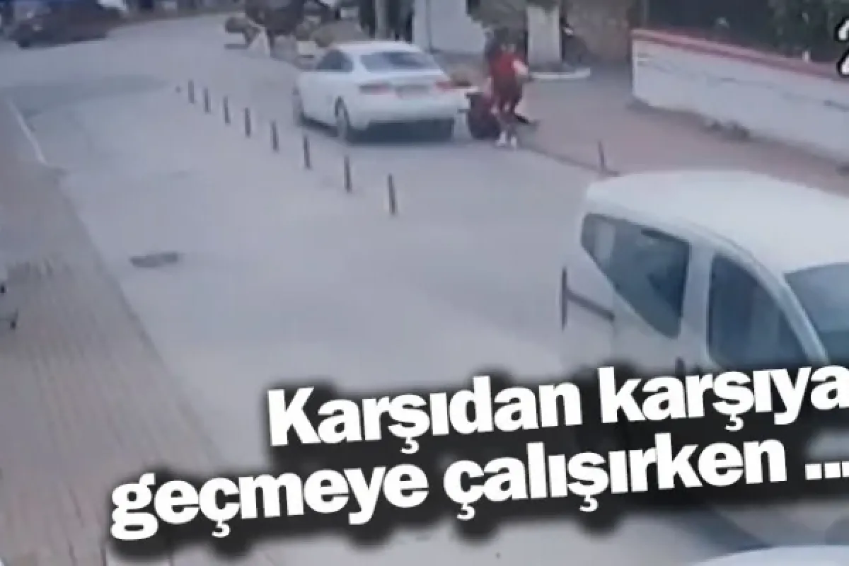 Karşıdan karşıya geçmeye çalışırken ...