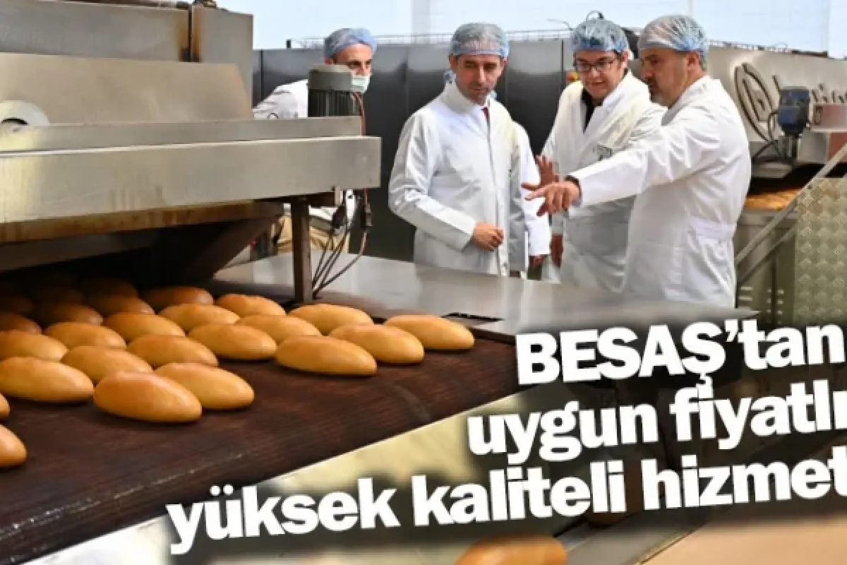 BESAŞ’tan uygun fiyatlı yüksek kaliteli hizmet