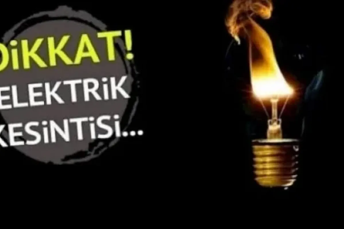 Dikkat! Elektrik Kesintisi