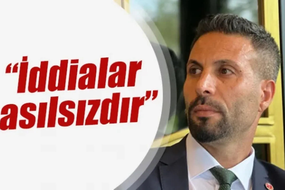 ''İddialar asılsızdır''