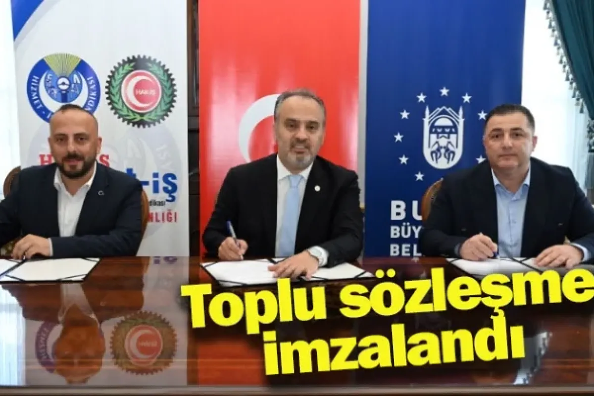 Toplu sözleşme imzalandı