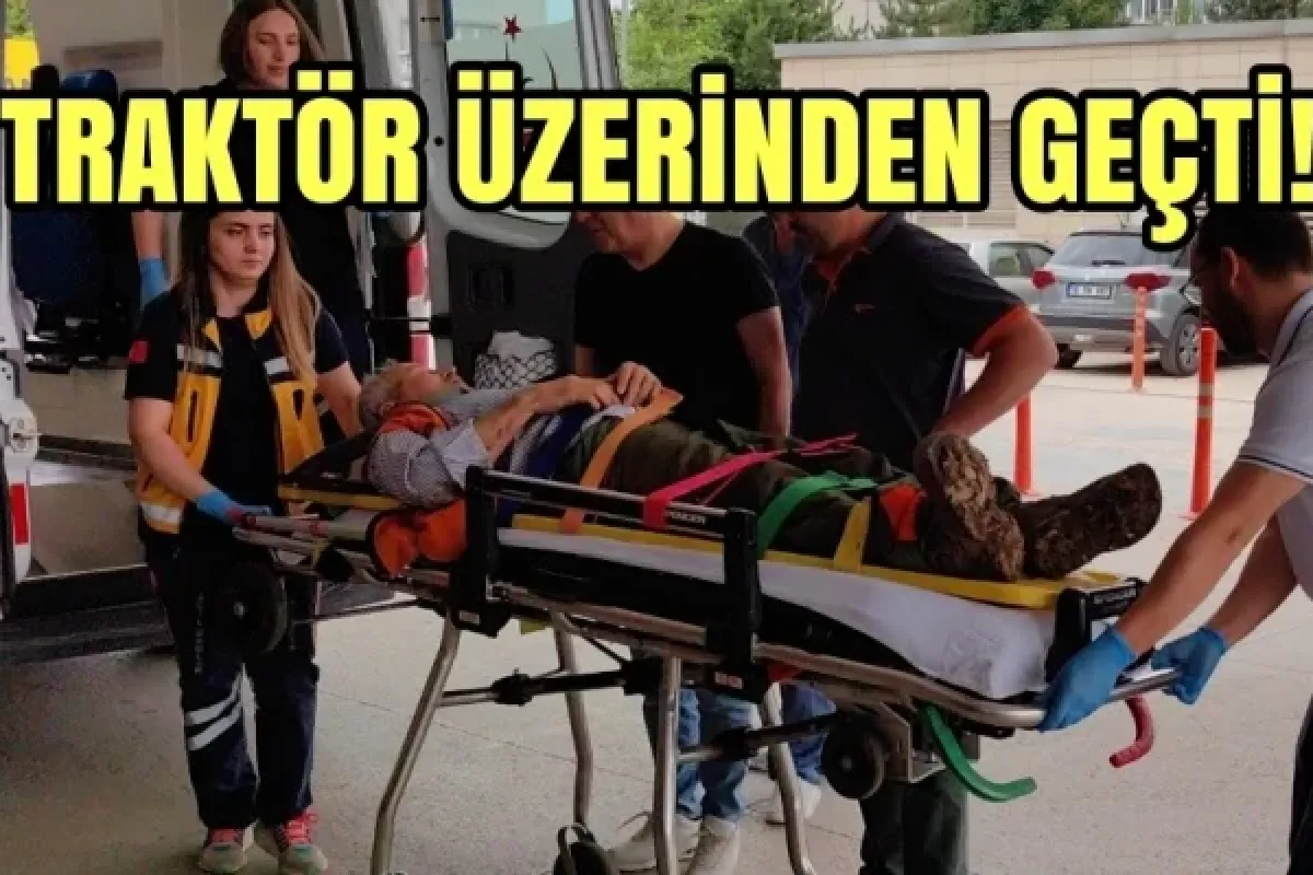 Traktör üzerinden geçti!