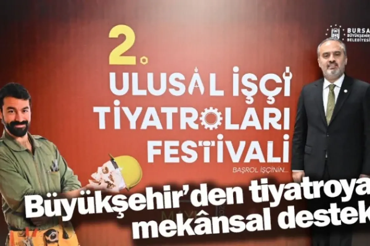 Büyükşehir’den tiyatroya mekânsal destek