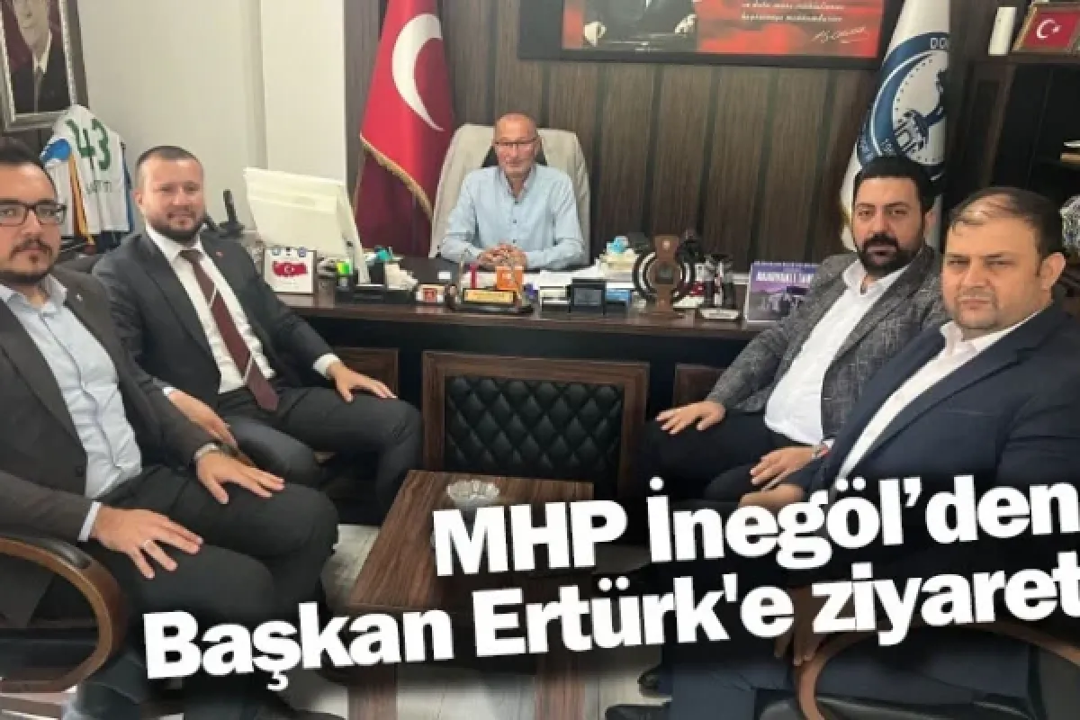 MHP İnegöl'den Başkan Ertürk'e ziyaret