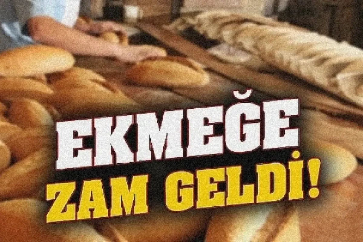 Ekmeğe zam geldi!