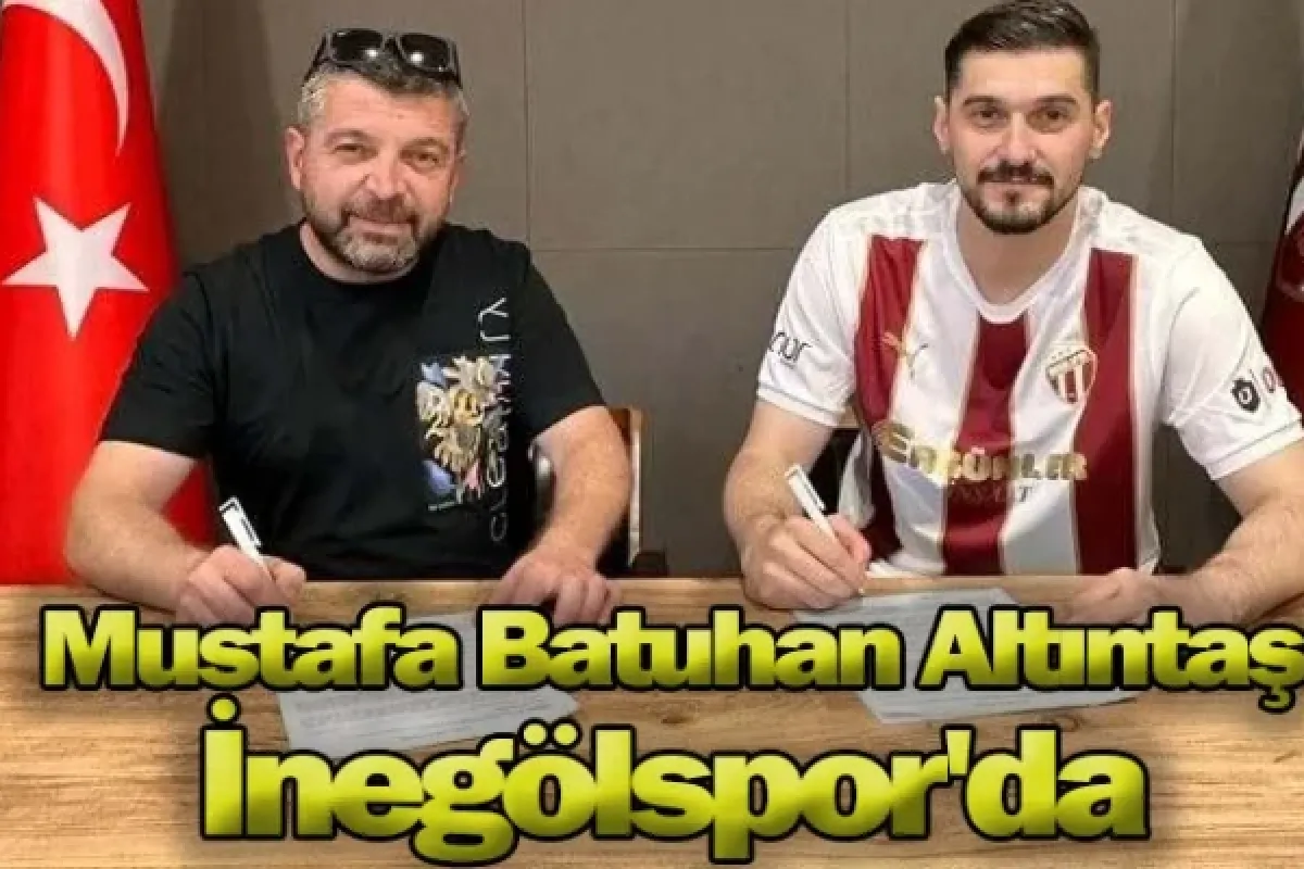 Mustafa Batuhan Altıntaş İnegölspor'da