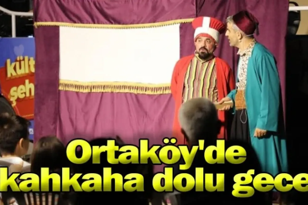 Ortaköy'de kahkaha dolu gece
