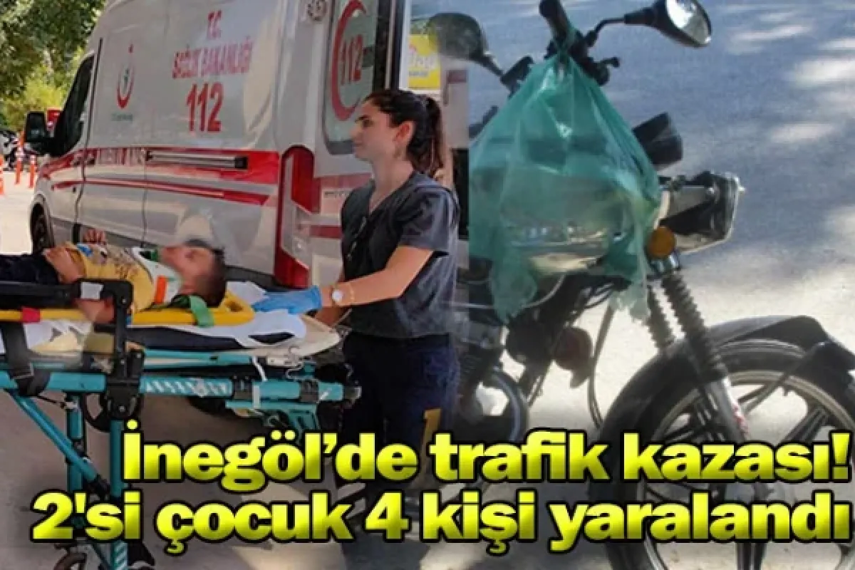 İnegöl'de trafik kazası! 2'si çocuk 4 kişi yaralandı