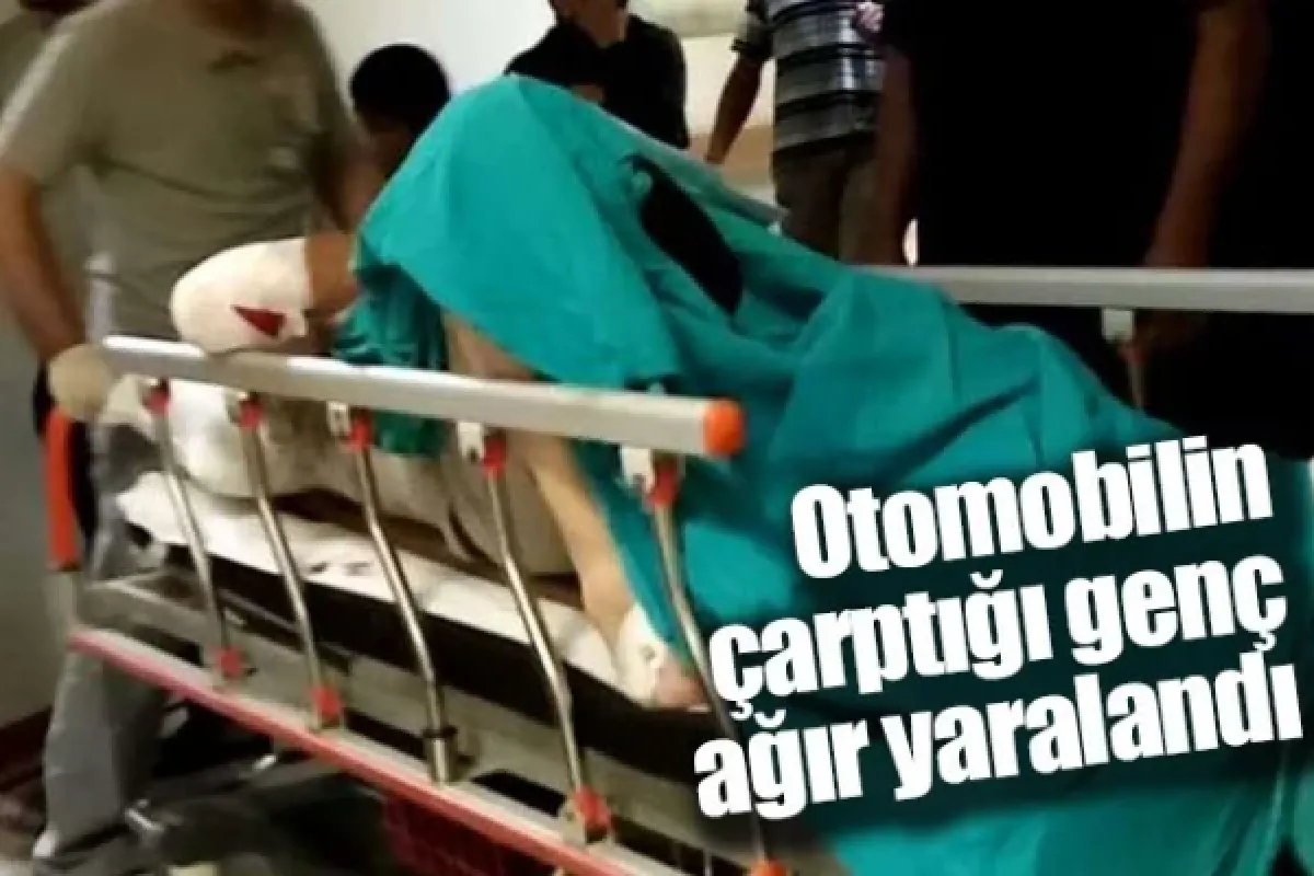 Otomobilin çarptığı genç ağır yaralandı