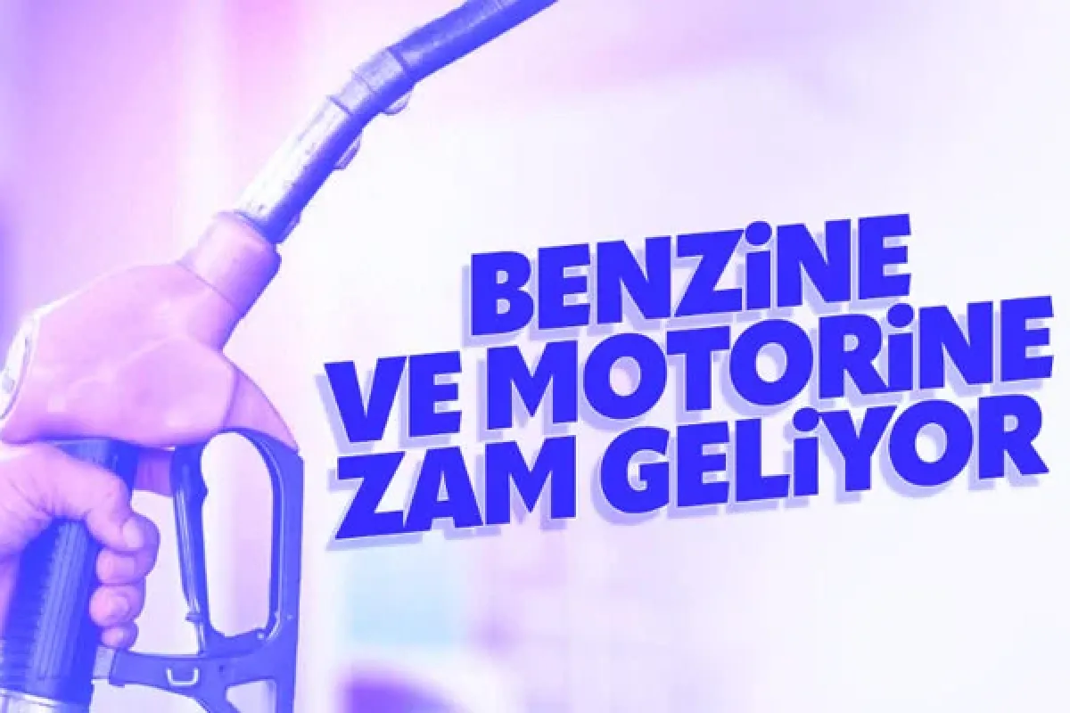 Benzin ve motorine zam geliyor