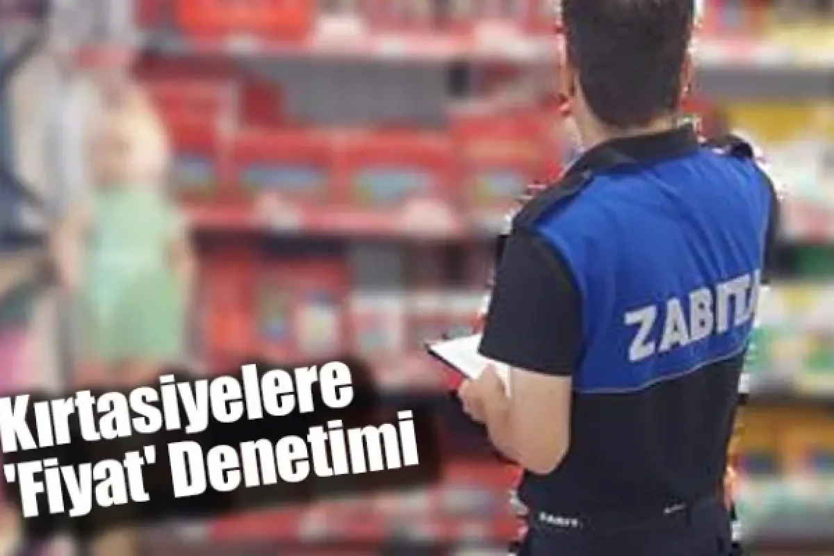 Kırtasiyelere 'Fiyat' Denetimi