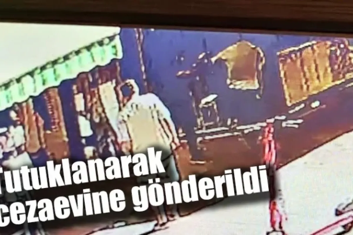 Tutuklanarak cezaevine gönderildi