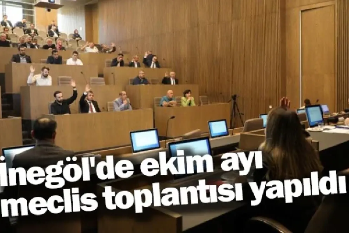 İnegöl'de ekim ayı meclis toplantısı yapıldı