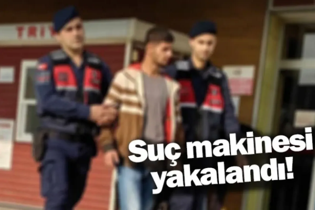 Suç makinesi yakalandı!