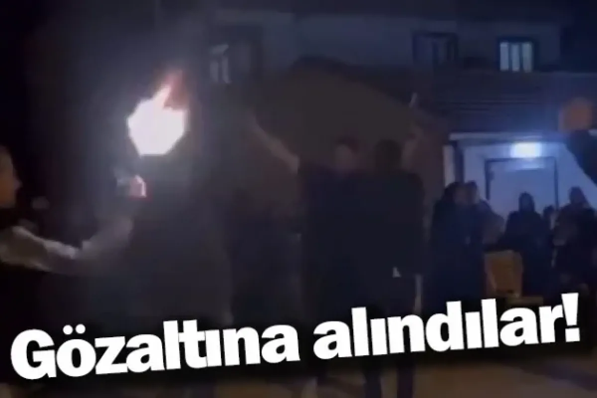 Gözaltına alındılar!