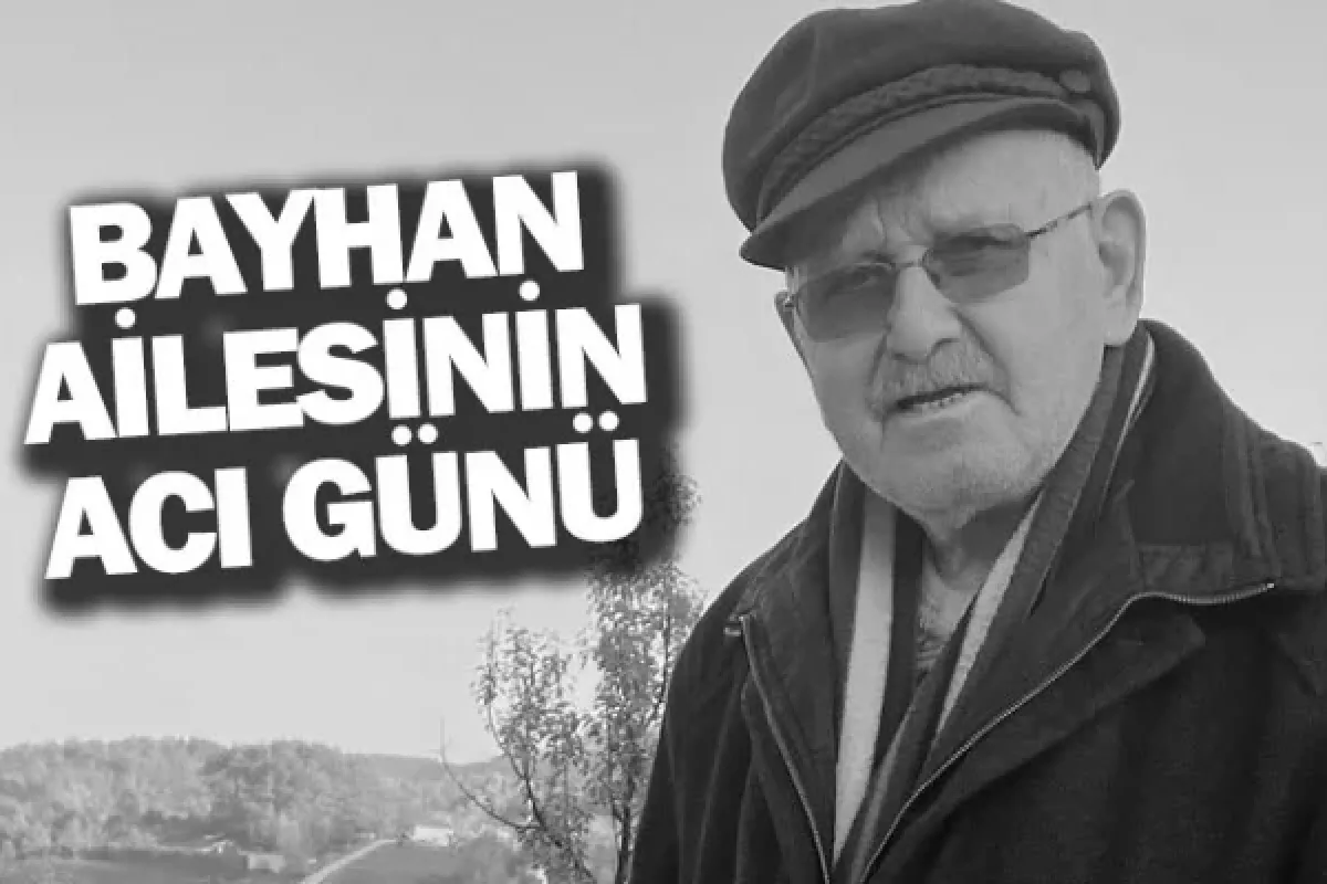 Bayhan ailesinin acı günü