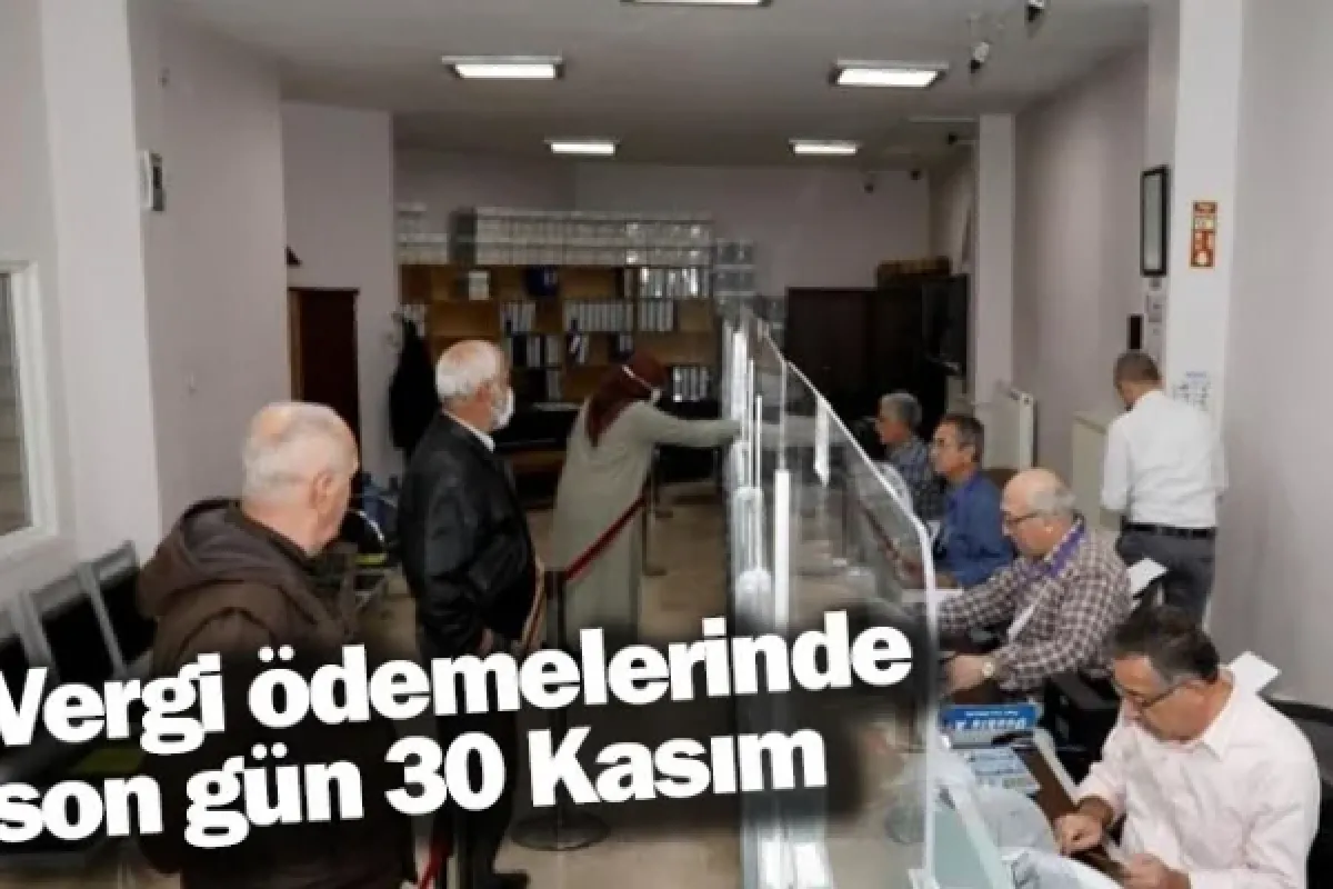 Vergi ödemelerinde son gün 30 Kasım