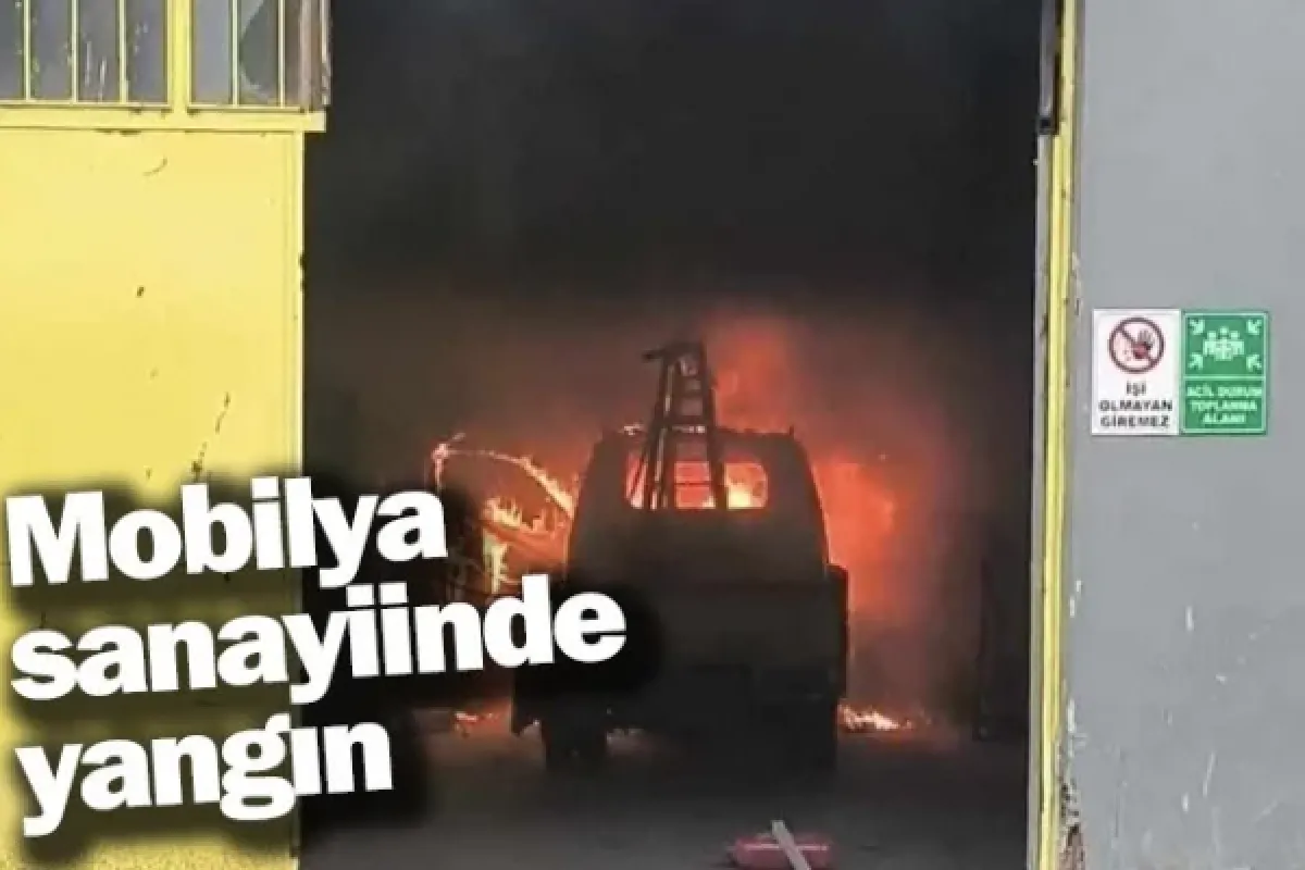 Mobilya sanayiinde yangın