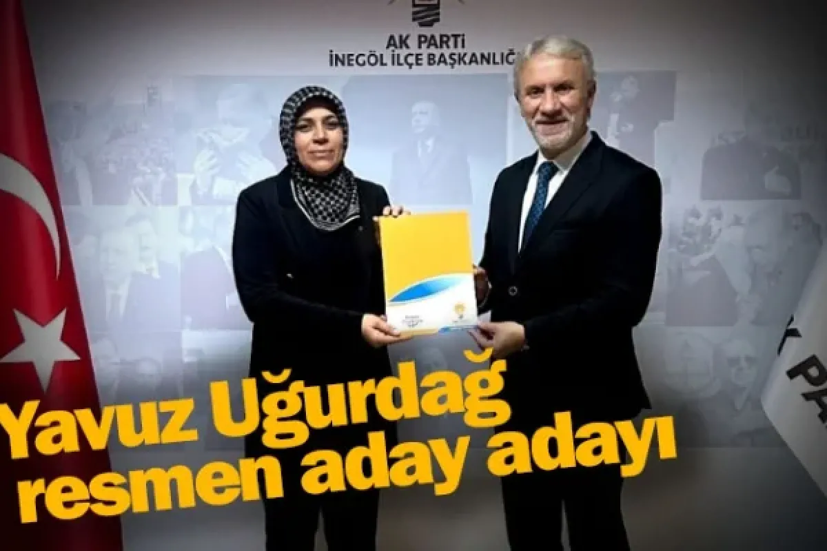 Yavuz Uğurdağ resmen aday adayı