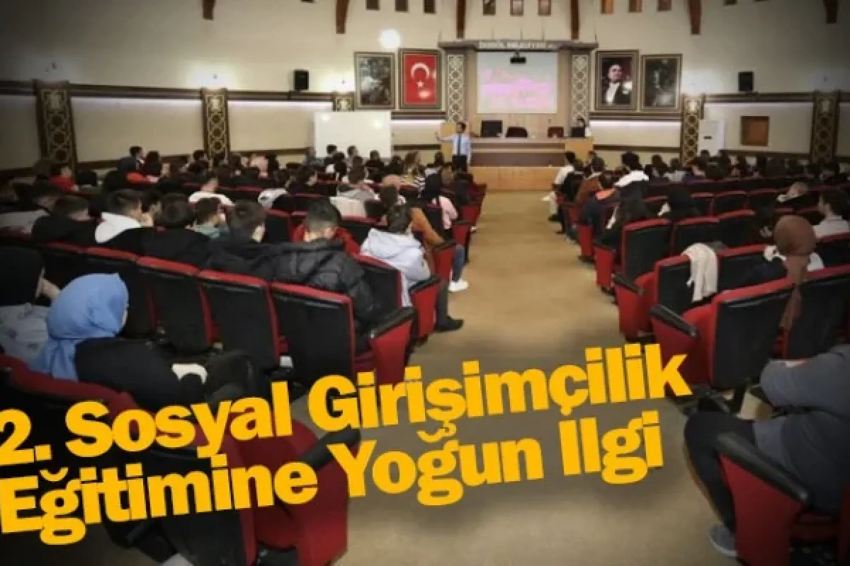 2. Sosyal Girişimcilik Eğitimine Yoğun İlgi