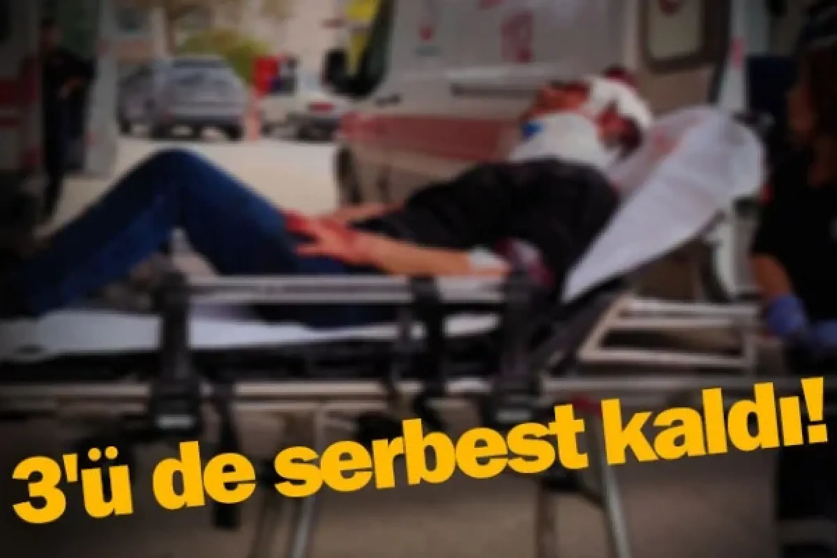 3'ü de serbest kaldı!