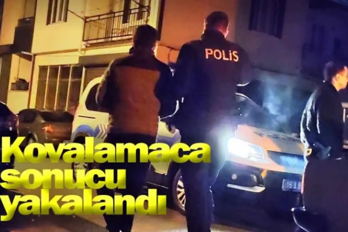 Kovalamaca sonucu yakalandı