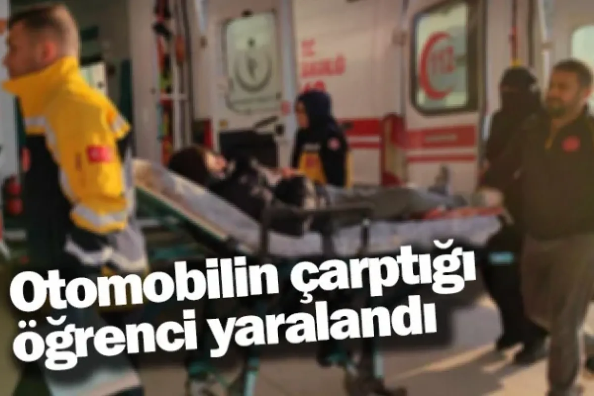 Otomobilin çarptığı öğrenci yaralandı