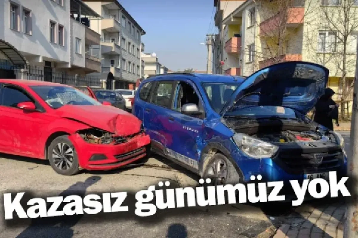Kazasız günümüz yok