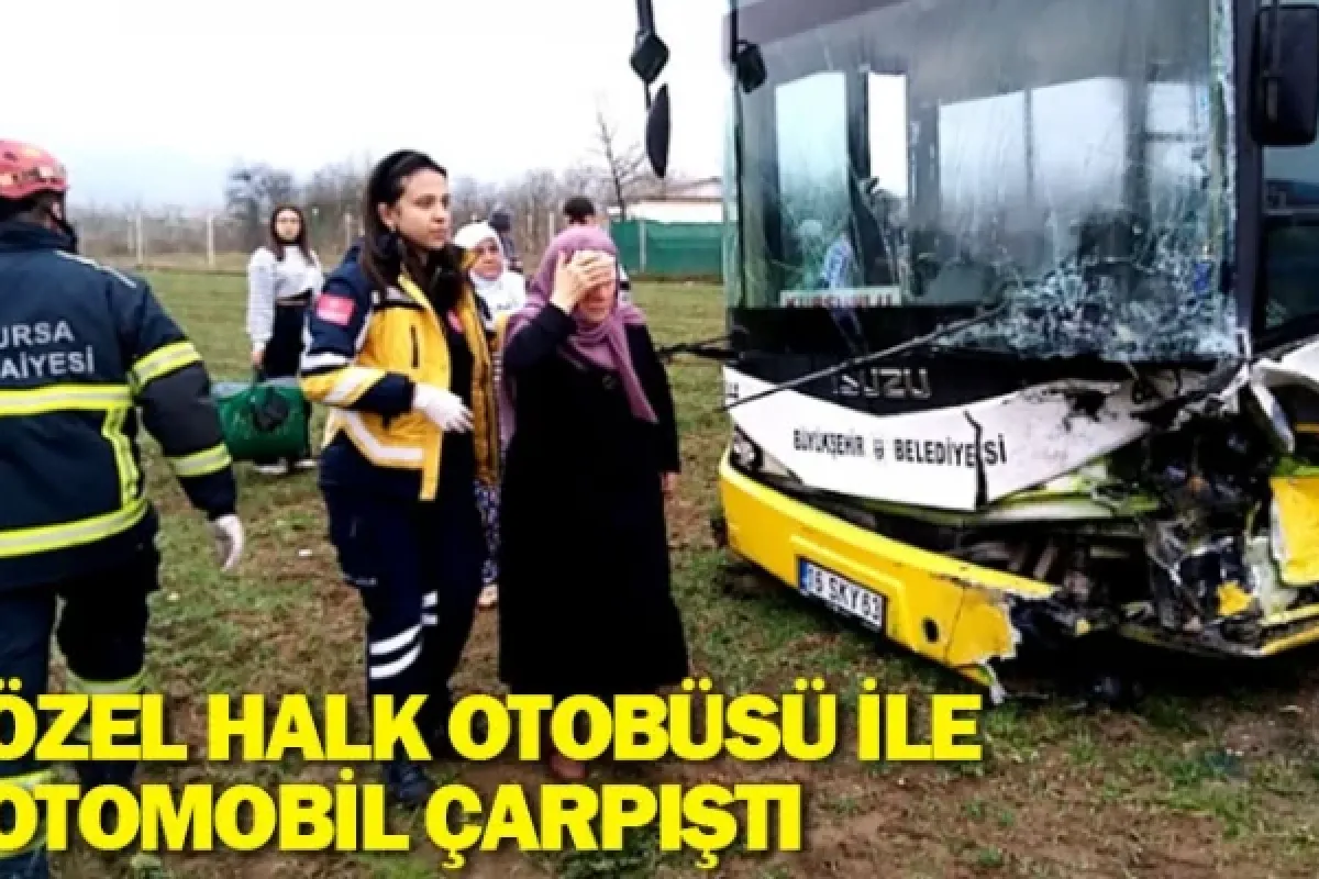 İnegöl'de özel halk otobüsü ile otomobil çarpıştı