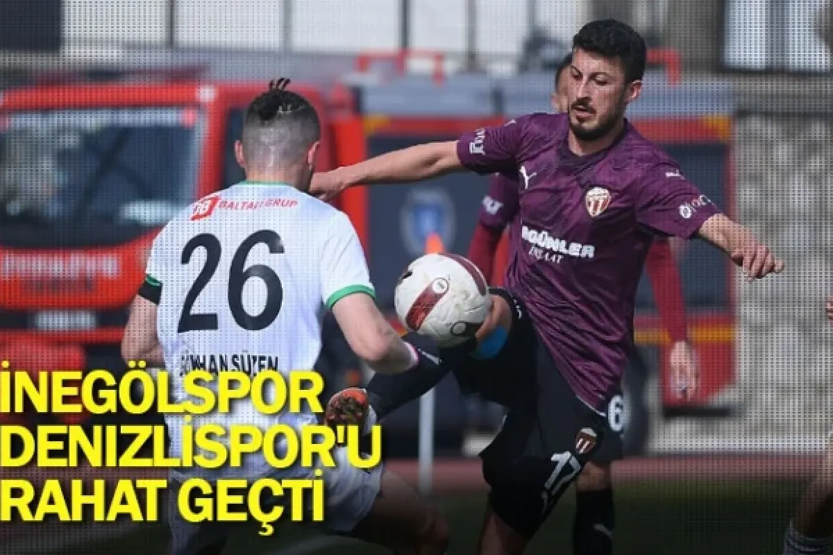 İnegölspor Denizlispor'u rahat geçti