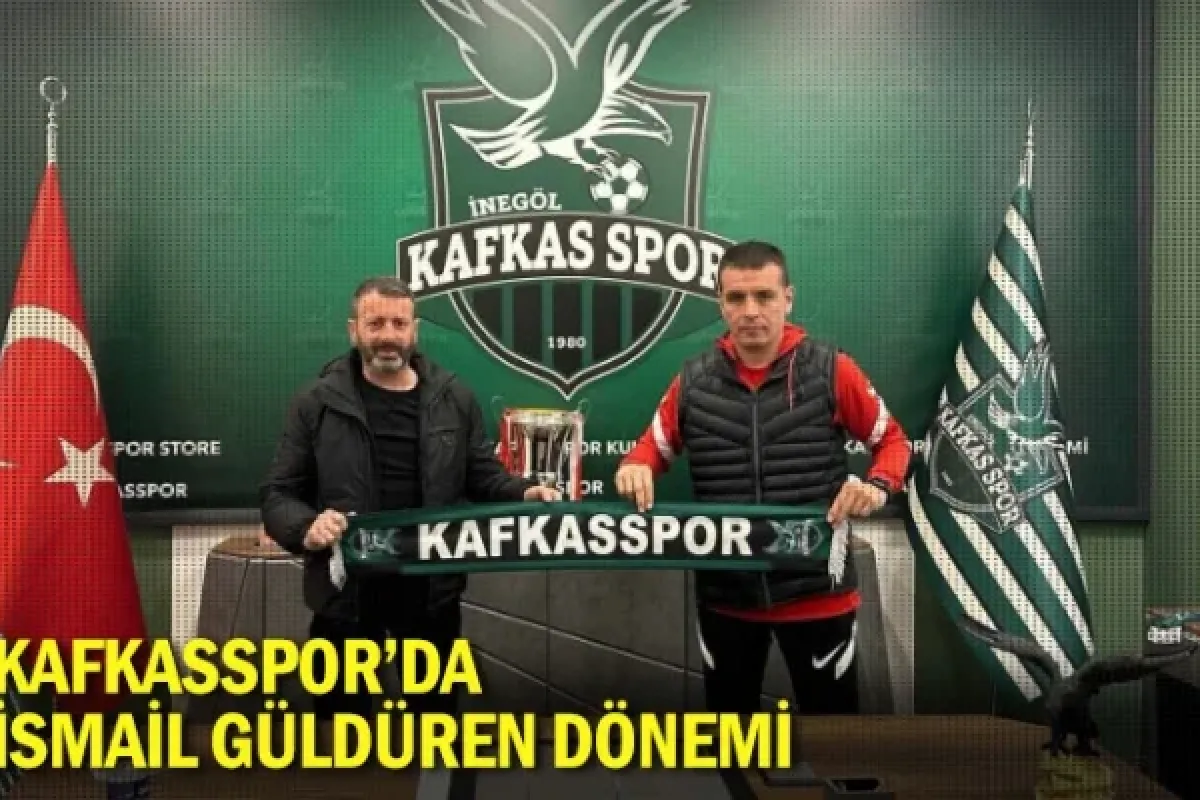 KAFKASSPOR’DA İSMAİL GÜLDÜREN DÖNEMİ