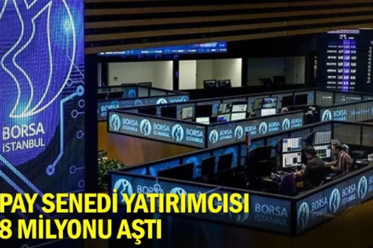Pay senedi yatırımcısı 8 milyonu aştı